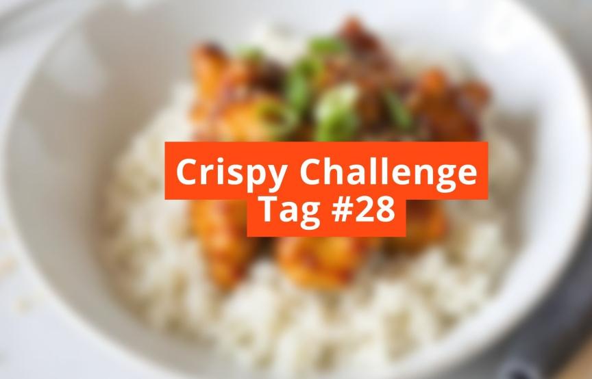 Unscharfes Bild mit Schriftzug Crispy Challenge Tag #28