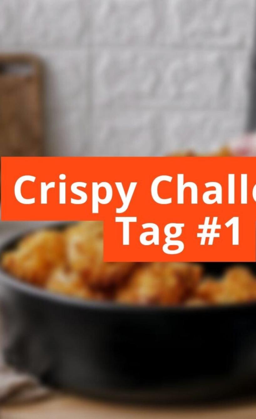 Crispy Challenge Tag #1 auf unscharfem Untergrund