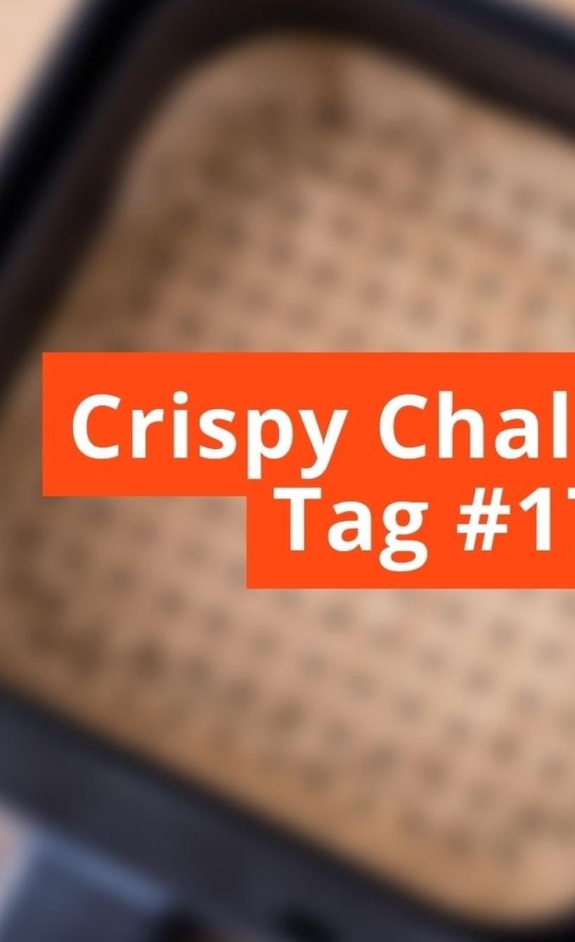 Unscharfes Bild mit Schriftzug Crispy Challange Tag #17