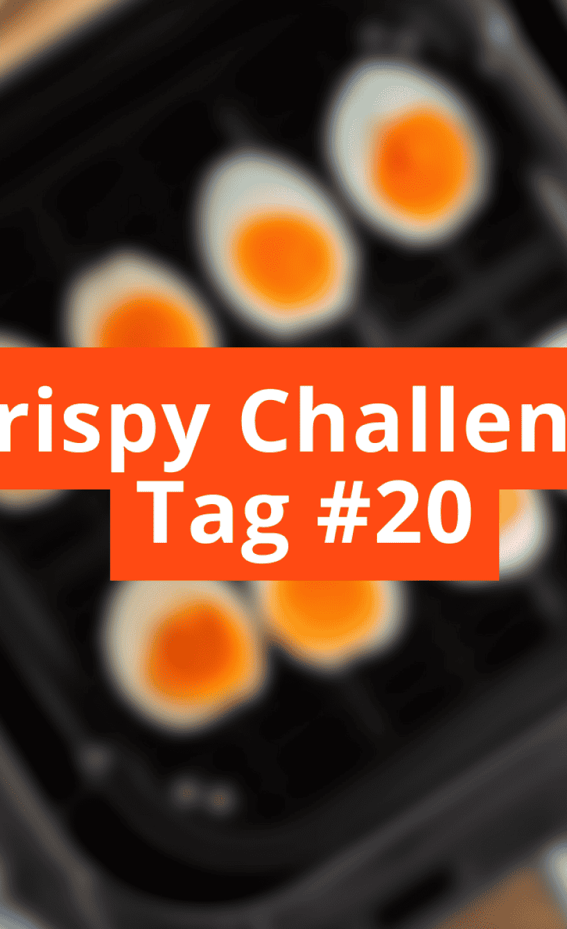 Unscharfes Bild mit Schriftzug Crispy Challenge Tag #20