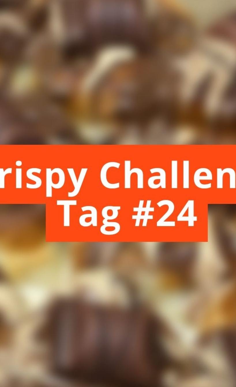 Unscharfes Bild mit Schriftzug Crispy Challenge Tag #24