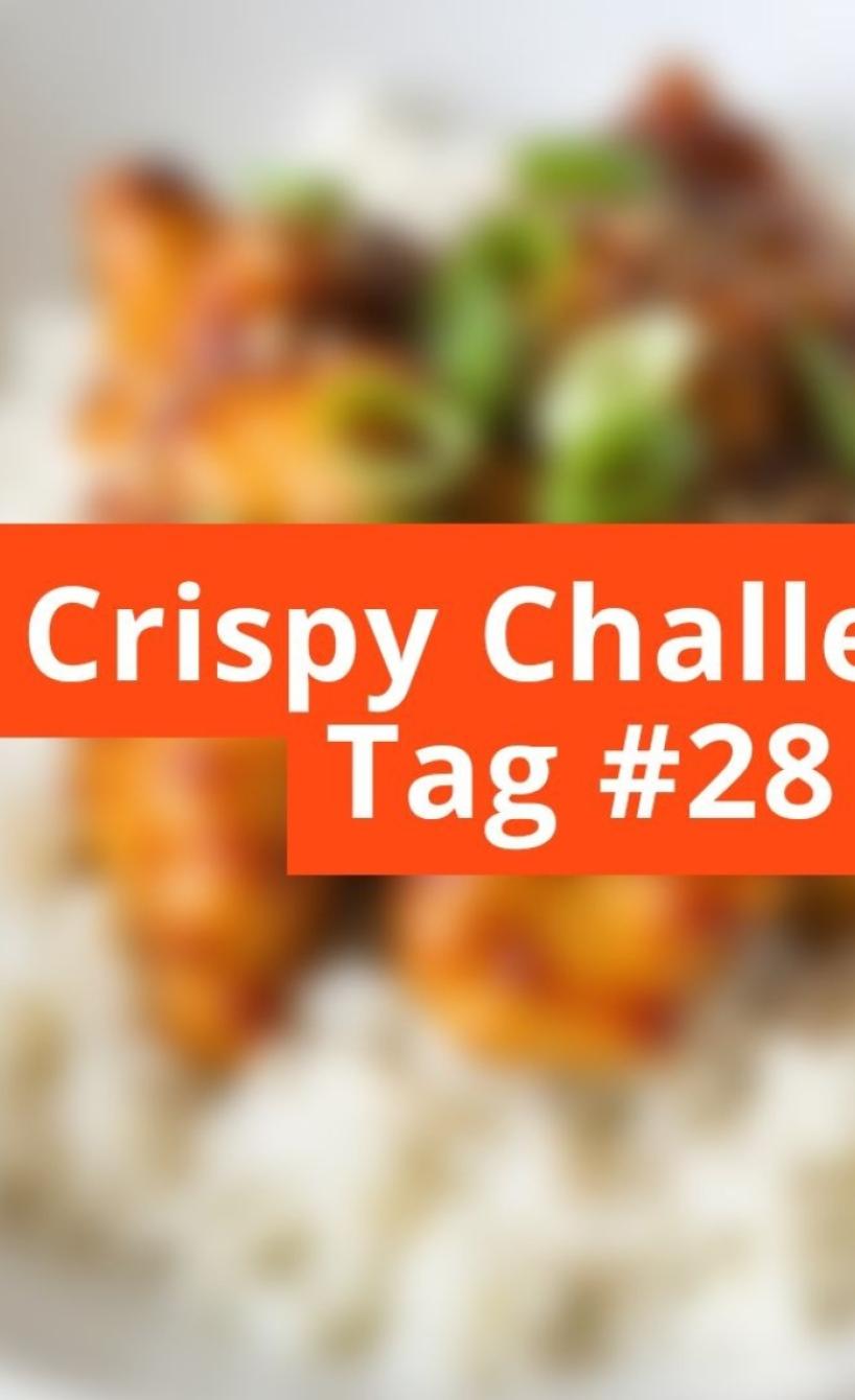 Unscharfes Bild mit Schriftzug Crispy Challenge Tag #28