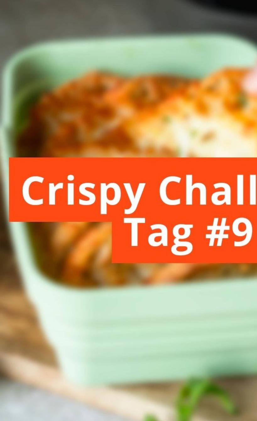 Unscharfes Bild mit Schriftzug Crispy Challange Tag #9