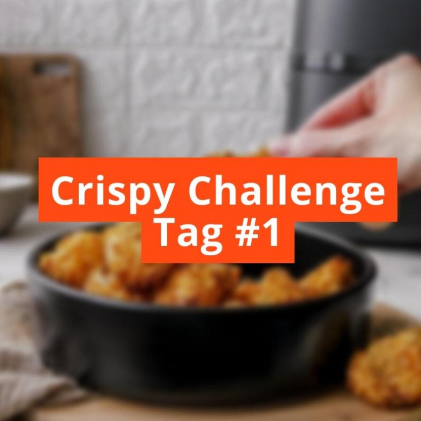 Crispy Challenge Tag #1 auf unscharfem Untergrund