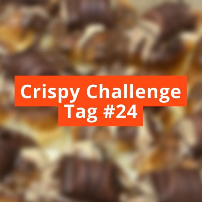Unscharfes Bild mit Schriftzug Crispy Challenge Tag #24