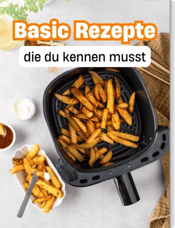 Sammlung Basic Rezepte Airfryer